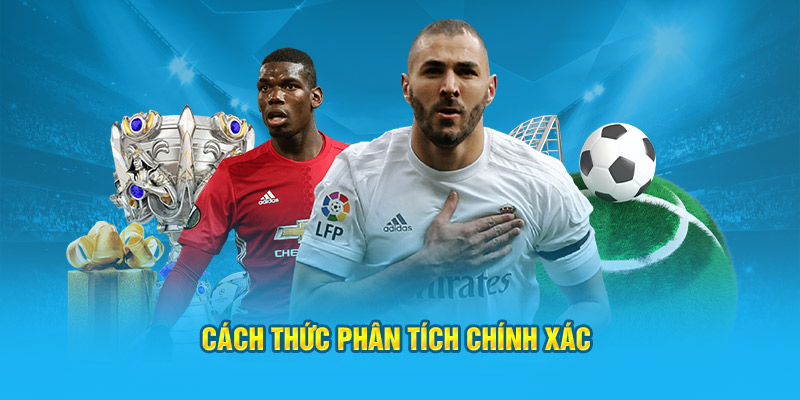 Cách thức phân tích chính xác