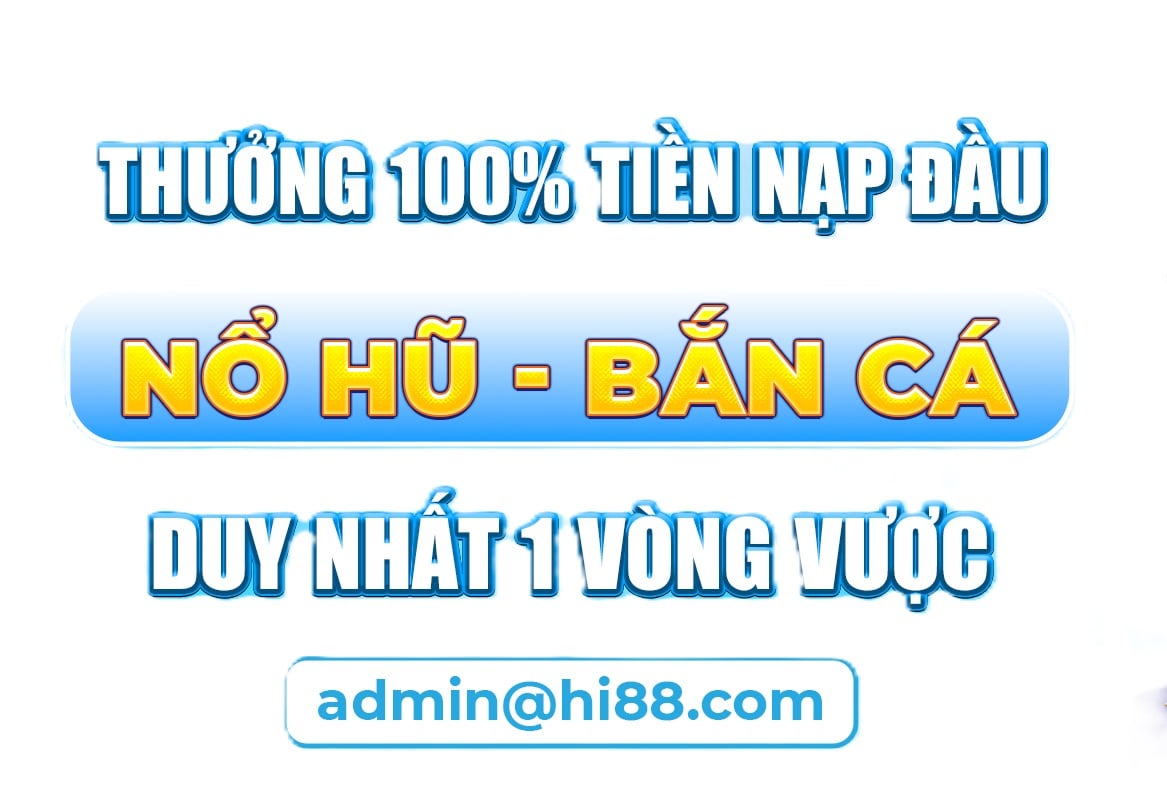 Hi88 - Trải Nghiệm Cá Cược Đỉnh Cao Hấp Dẫn